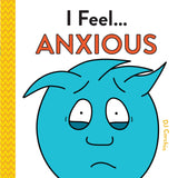 I Feel...Anxious by DJ Corchin
