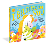 I Believe in You