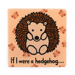 Jellycat 'If I Were A Hedgehog' Book