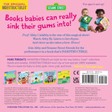 *NEW* Indestructibles Books - Sesame Street: Starring Abby Cadabby!