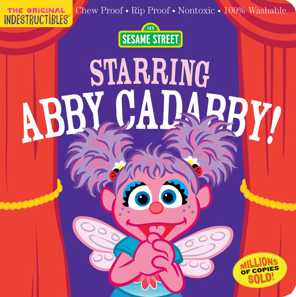 *NEW* Indestructibles Books - Sesame Street: Starring Abby Cadabby!