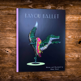 Bayou Ballet by Alexis Braud