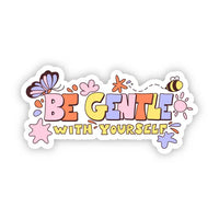 Big Moods 'Be Gentle with Yourself' Vinyl Sticker