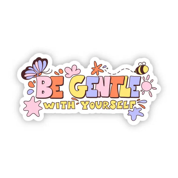 Big Moods 'Be Gentle with Yourself' Vinyl Sticker