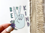 Big Moods 'Be Kind' Clear Vinyl Sticker