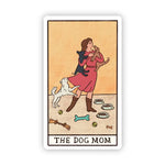 Big Moods 'The Dog Mom' Tarot Card Vinyl Sticker