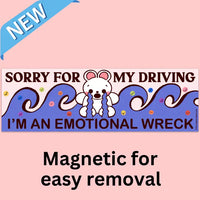 Tender Ghost 'I'm An Emotional Wreck' Bumper Magnet