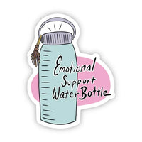 Big Moods 'Emotional Support Water Bottle' Vinyl Sticker