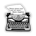 Big Moods 'Every Storm Runs Out of Rain' Typewriter Vinyl Sticker