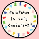 Tender Ghost 'Existence Is Very Confusing' Vinyl Sticker