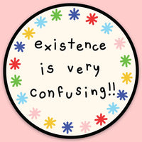 Tender Ghost 'Existence Is Very Confusing' Vinyl Sticker