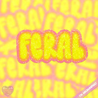 *NEW* LooLooKazoo 'Feral' Holographic Vinyl Sticker