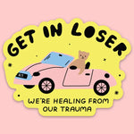 Tender Ghost 'Get In Loser' Vinyl Sticker