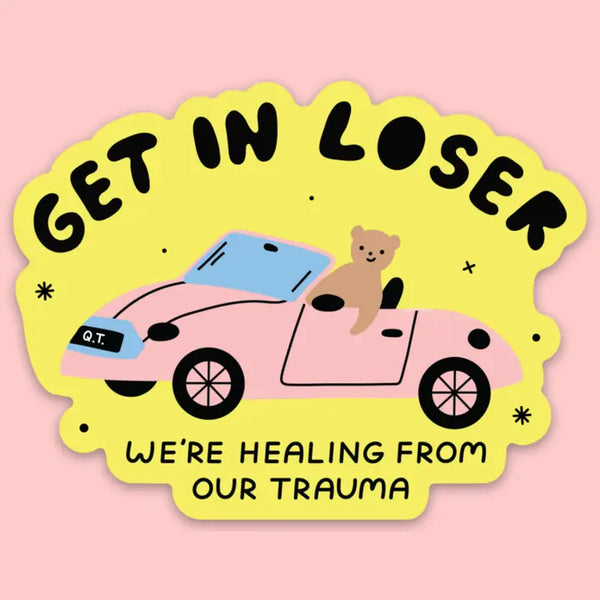 Tender Ghost 'Get In Loser' Vinyl Sticker