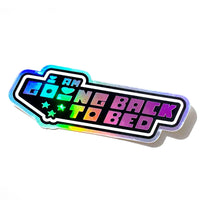 *NEW* Krystan Saint Cat 'I Am Going Back To Bed' Holographic Vinyl Sticker