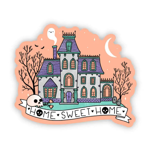 Big Moods 'Home Sweet Home' Spooky Vinyl Sticker