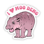Big Moods 'I Love Moo Deng' Vinyl Sticker