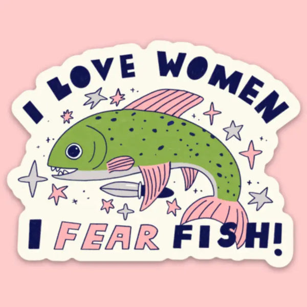 Tender Ghost 'I Love Women, I Fear Fish' Vinyl Sticker