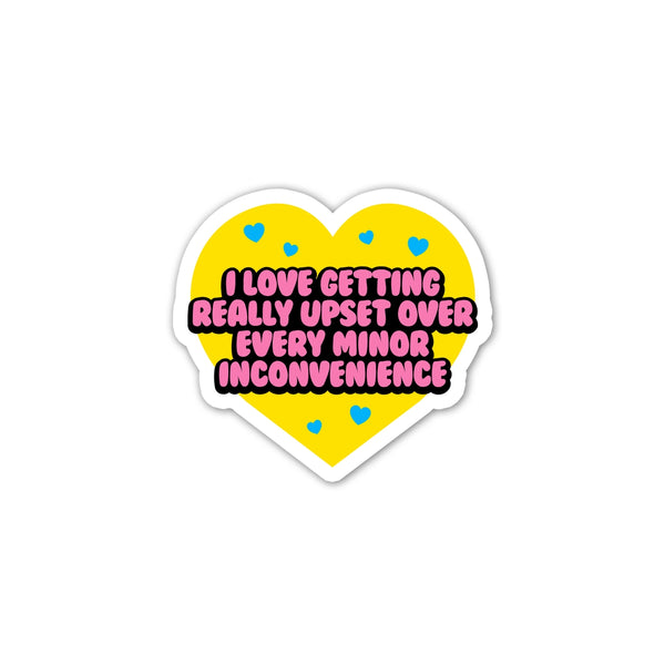 *NEW* Krystan Saint Cat 'I Love Getting Upset Over Every Minor Inconvenience' Mini Vinyl Sticker