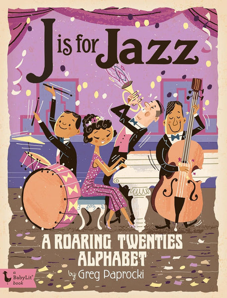 BabyLit Alphabet Books - J is for Jazz
