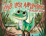 *NEW* The Little Lost Alligator by Madi Hannan