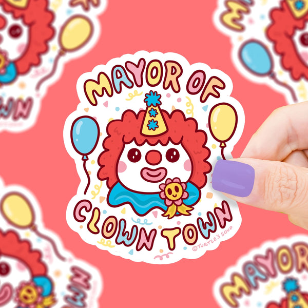 *NEW* Turtle's Soup 'Mayor of Clown Town' Vinyl Sticker