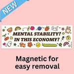 Tender Ghost 'Mental Stability' Bumper Magnet