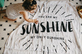 *FINAL SALE* Modern Burlap Organic Cotton Black & White Muslin Swaddle - You Are My Sunshine