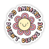 Big Moods 'My Anxiety Doesn't Define Me' Vinyl Sticker