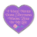*NEW* Krystan Saint Cat 'I Have Never Done Anything Wrong' Glitter Vinyl Sticker
