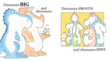 Oh My Oh My Oh Dinosaurs! by Sandra Boynton