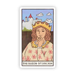 Big Moods 'The Queen of Sarcasm' Tarot Card Vinyl Sticker