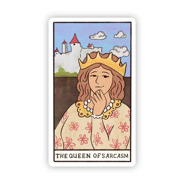 Big Moods 'The Queen of Sarcasm' Tarot Card Vinyl Sticker