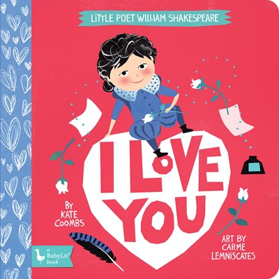*NEW* BabyLit Little Poet Board Books - William Shakespeare: I Love You