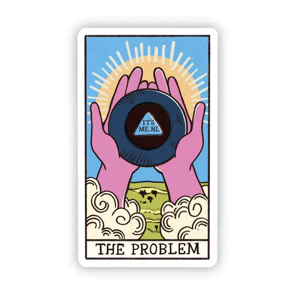 Big Moods 'The Problem' Tarot Card Vinyl Sticker
