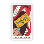 Big Moods 'The Shit Show' Tarot Card Vinyl Sticker