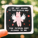 Tender Ghost 'This Body Belongs To Me' Vinyl Sticker