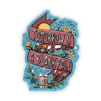 Big Moods 'Tomorrow Is A Blank Page' Vinyl Sticker
