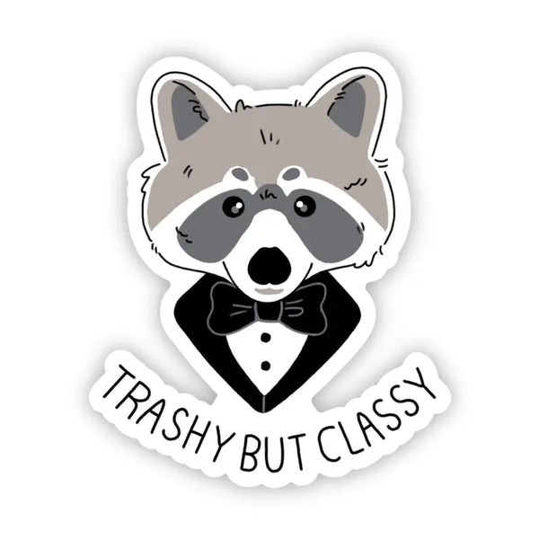 Big Moods 'Trashy But Classy' Raccoon Vinyl Sticker