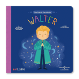 Lil' Libros Biographies - Walter