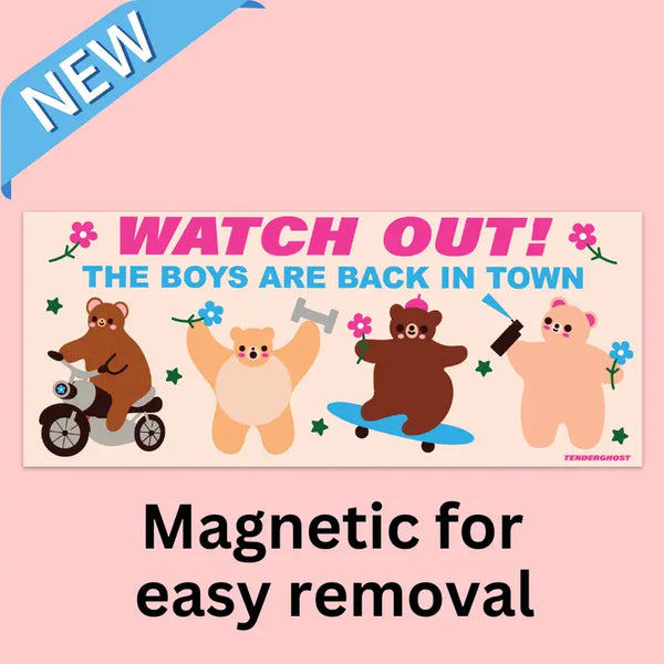 Tender Ghost 'Watch Out' Bumper Magnet