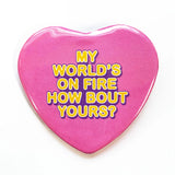 *NEW* Krystan Saint Cat 'My World's On Fire' Pinback Button