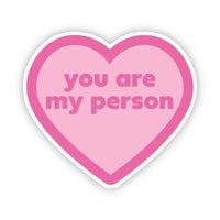 Big Moods 'You Are My Person' Vinyl Sticker