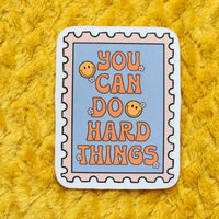 *NEW* Luxe Trauma 'You Can Do Hard Things' Vinyl Sticker
