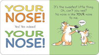 Your Nose! by Sandra Boynton