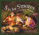 S is for S'mores: A Camping Alphabet Book