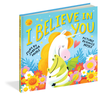I Believe in You