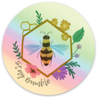 Exclusive Stay Bumble Round Holographic Vinyl Sticker