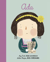 My First Little People, Big Dreams Board Books - Ada Lovelace