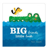 Big Friends, Little Book by Paula Vásquez